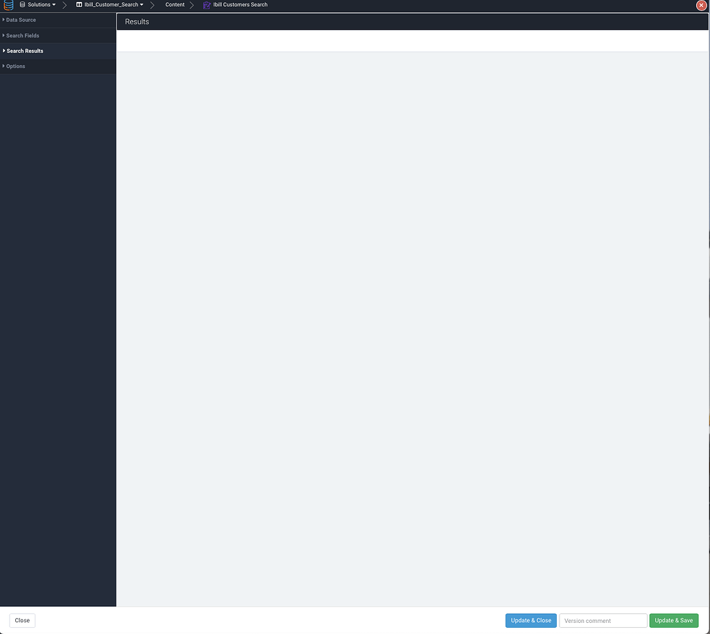 Why dont I have any option under Search Results in the new Search Component? App Development